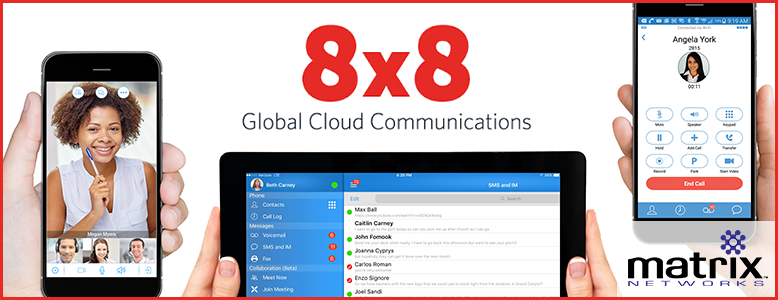 8x8 Cloud Business Phone Systems - Matrix Networks - Why 8x8?