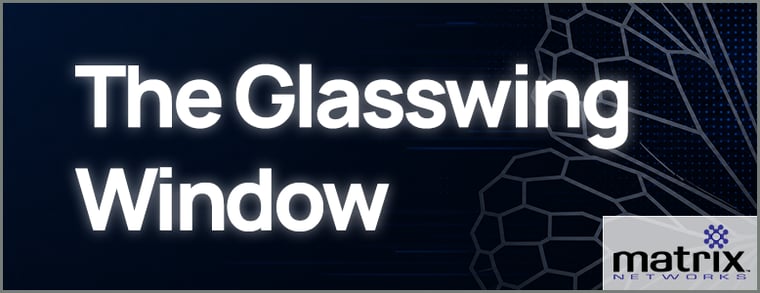 The Glasswing Window