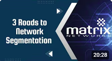 3 Roads to Network Segmentation